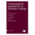 Computational approaches to semantic change