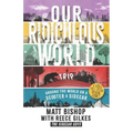 Our Ridiculous World (Trip): Around the world on a scooter with a sidecar