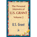 The Personal Memoirs of U.S. Grant, Vol. 2