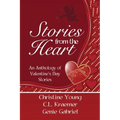Stories from the Heart: An Anthology of Valentine's Stories