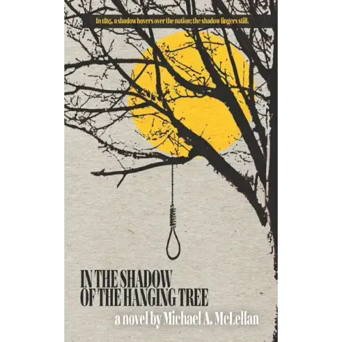 In the Shadow of the Hanging Tree