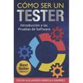 Cómo ser un Tester: Introducción a las Pruebas de Software