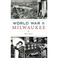 World War II Milwaukee