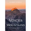 Voices from the Mountains: Forgotten Wisdom for a Hurting World from the Biblical Peaks