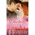 A Doctor's Secret: A Sweet Emotional Medical Romance