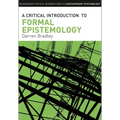A Critical Introduction to Formal Epistemology