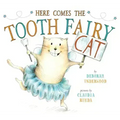 Here Comes the Tooth Fairy Cat