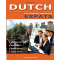 DUTCH for English-speaking Expats: Understand, read, write and speak Dutch