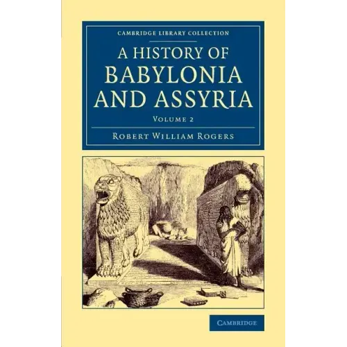 History of Babylonia and Assyria - Volume 2