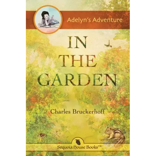 Adelyn's Adventure in the Garden