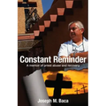 Constant Reminder: A memoir of priest abuse and recovery