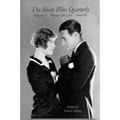 Silent Film Quarterly Issue 2