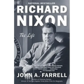Richard Nixon: The Life
