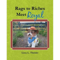 Rags to Riches, Meet Royal