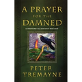 A Prayer for the Damned