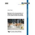 Methods for the characterization of wheat flour and wheat flour dough in the context of frozen processing (Band 5)