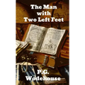 The Man With Two Left Feet