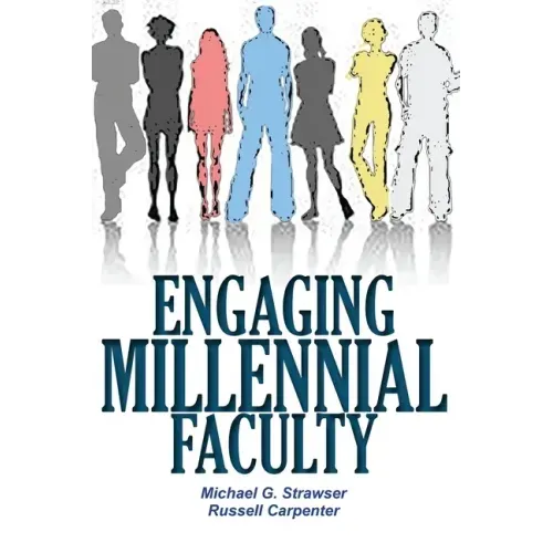 Engaging Millennial Faculty