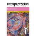 Ecclesiastes: Interpretation: A Bible Commentary for Teaching and Preaching