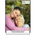 Becoming an Alzheimer's Whisperer: A Resource Guide for Family Caregivers
