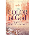 The Color of God: A Stratford Lane Novel