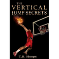 The Vertical Jump Secrets