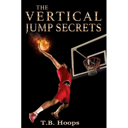The Vertical Jump Secrets