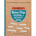 The Road Trip Journal & Activity Book: Everything You Need to Have and Record an Epic Road Trip!