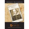 The Complete Henry IV, Part One: An Annotated Edition of the Shakespeare Play