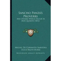 Sancho Panza's Proverbs: And Others Which Occur In Don Quixote (1872)