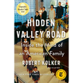Hidden Valley Road: Inside the Mind of an American Family