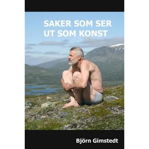 Saker som ser ut som konst