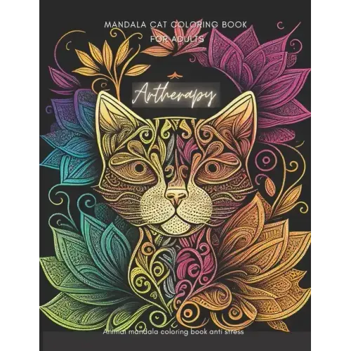Artherapy, Mandala cat coloring book for adults: Animal mandala coloring book anti stress