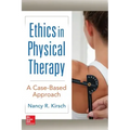 Ethics in Physical Therapy: A Case Based Approach