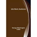 John March, Southerner