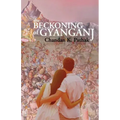 The Beckoning of Gyanganj