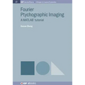 Fourier Ptychographic Imaging: A Matlab Tutorial