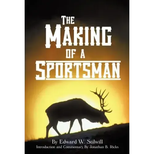 The Making of A Sportsman
