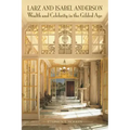 Larz and Isabel Anderson: Wealth and Celebrity in the Gilded Age