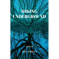 Hiking Underground