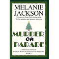 Murder on Parade: A Chloe Boston Mystery