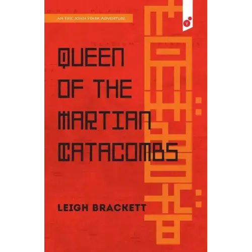 Queen of the Martian Catacombs: an Eric John Stark Adventure
