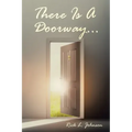 There Is A Doorway...