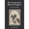 The Forgotten Black Knights: the Story of Sir Morien and Black Roman London
