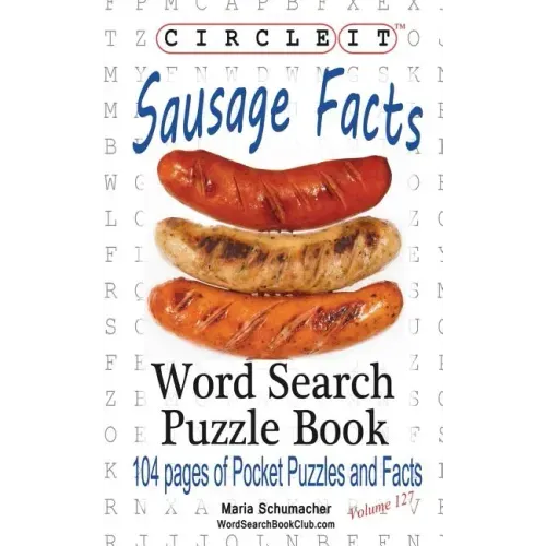 Circle It, Sausage Facts, Word Search, Puzzle Book