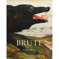 Brute: Poems