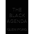 The Black Agenda