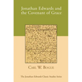 Jonathan Edwards and the Covenant of Grace