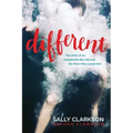 Different: The Story of an Outside-The-Box Kid and the Mom Who Loved Him