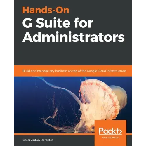 Hands-On G Suite for Administrators